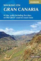 WALKING ON GRAN CANARIA, de PADDY DILLON | portada del libro