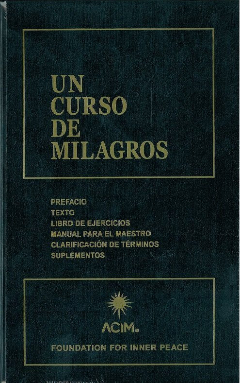 UN CURSO DE MILAGROS, de FOUNDATION FOR INNER PEACE | portada del libro