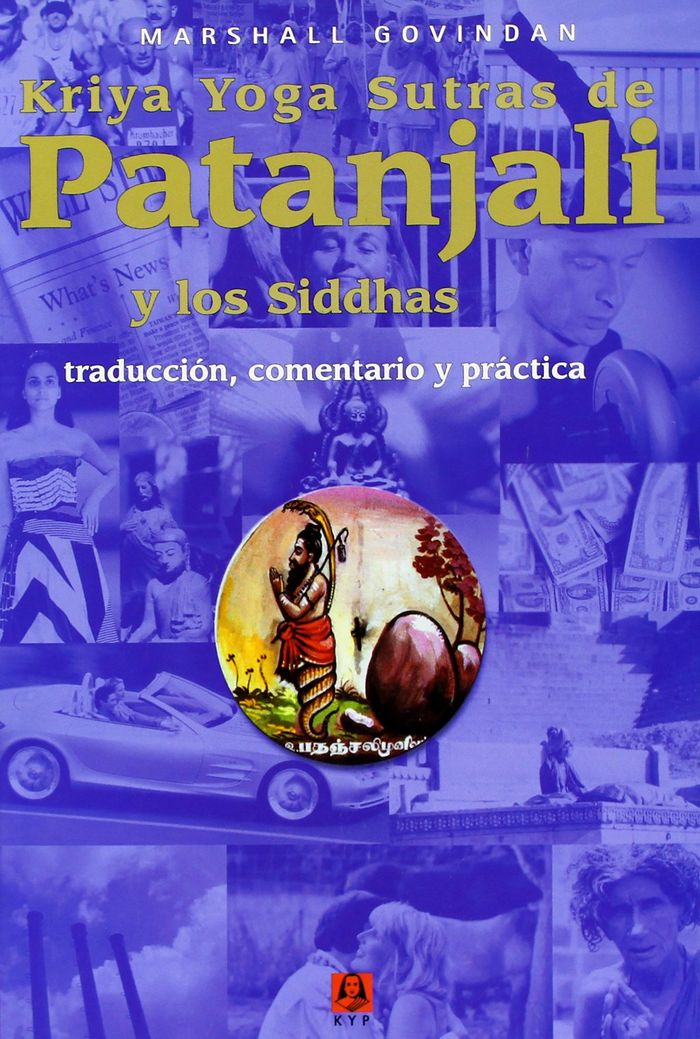 KRIYA YOGA SUTRAS DE PATANJALI Y LOS SIDDHAS, de GOVINDAN, MARSHALL | portada del libro
