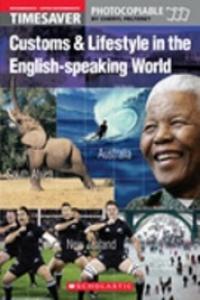 TIMESAVER CUSTOMS & LIFESTYLE IN THE ENGLISH SPEAKING WORLD, de Varios autores | portada del libro