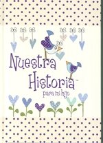 NUESTRA HISTORIA PARA MI HIJO, de AA..VV | portada del libro