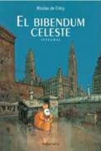 BIBENDUM CELESTE, EL, de NICOLAS DE CRéCY | portada del libro