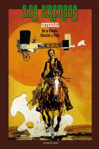 LOS GRINGOS INTEGRAL, de JEAN-MICHE CHARLIER Y VíCTOR DE LA FUENTE | portada del libro