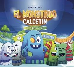 EL MONSTRUO CALCETIN Y LA MAQUINA DEL TIEMPO, de RYDER RORY | portada del libro