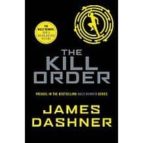 THE KILL ORDER, de James Dashner | portada del libro