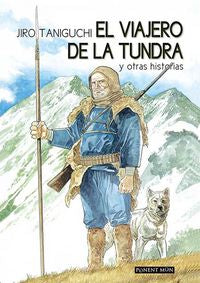 El viajero de la tundra, de JIRO TANIGUCHI | portada del libro