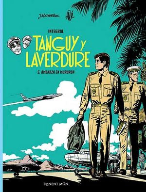 TANGUY Y LAVERDURE INTEGRAL 5, de JEAN-MICHEL CHARLIER Y JíJE | portada del libro