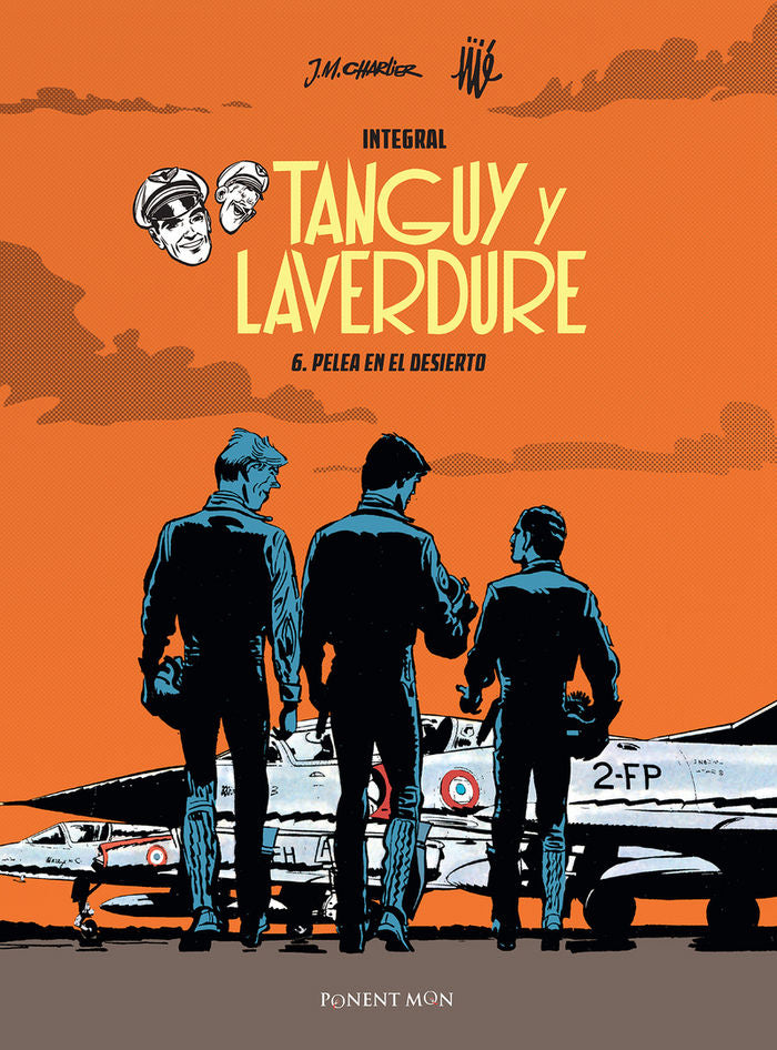TANGUY Y LAVERDURE INTEGRAL 6, de JEAN-MICHEL CHARLIER Y JíJE | portada del libro