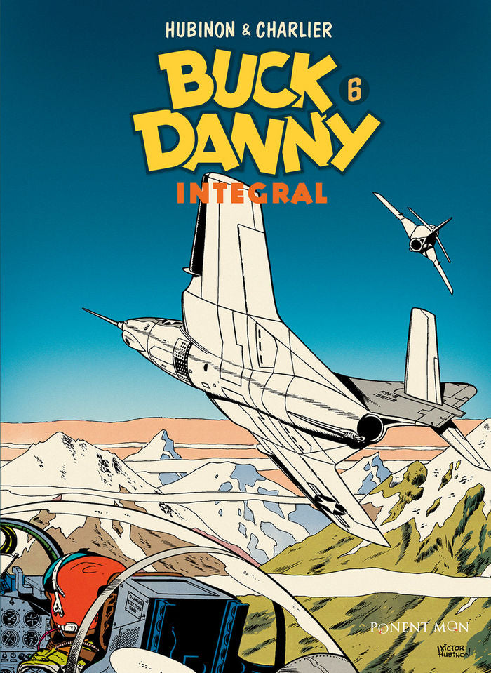 BUCK DANNY INTEGRAL 6, de JEAN-MICHEL CHARLIER Y VICTOR HUBINON | portada del libro