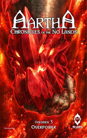 AARTHA CHRONICLES OF THE NO LANDS 3 OVERPOWER | portada del libro