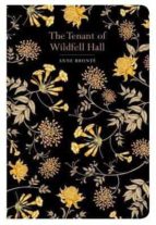 THE TENANT OF WILDFELL HALL, de Anne Brontë | portada del libro