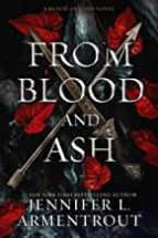 FROM BLOOD AND ASH, de Jennifer L. Armentrout | portada del libro