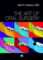 The art of oral surgery, de ANDERSON, TAITE R. | portada del libro