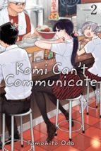 KOMI CAN'T COMMUNICATE, VOL. 2, de Tomohito Oda | portada del libro