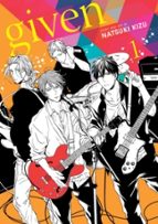 GIVEN, VOL. 1, de Natsuki Kizu | portada del libro
