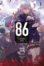 86 - EIGHTY SIX, VOL. 4 (LIGHT NOVEL), de ASATO ASATO | portada del libro