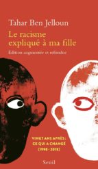RACISME EXPLIQUE A MA FILLE, de Tahar Ben Jelloun | portada del libro