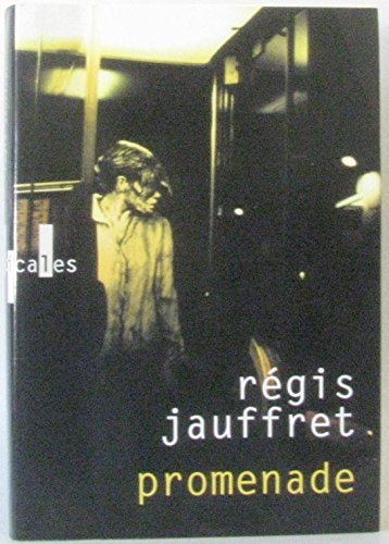 PROMENADE JAUFFRET, de Régis Jauffret | portada del libro