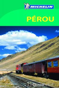 Le Guide Vert Pérou | portada del libro