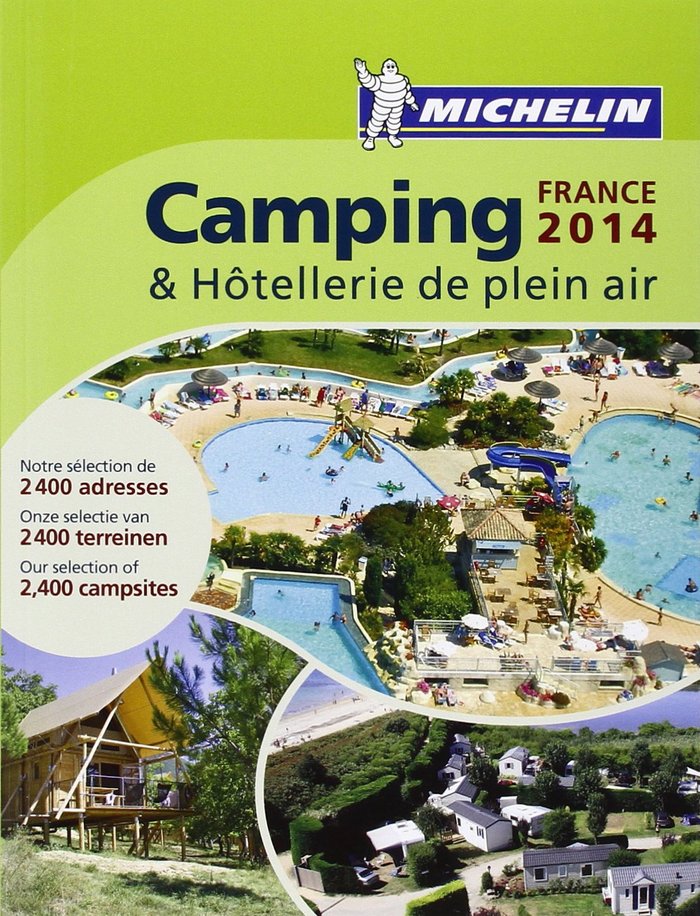 CAMPING & HòTELLERIE DE PLEIN AIR FRANCE 2014, de VARIOS AUTORES | portada del libro