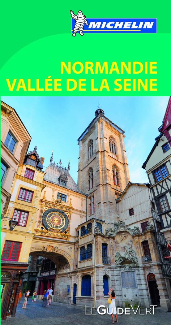 Normandie Vallée de la Seine (Le Guide Vert), de MICHELIN | portada del libro