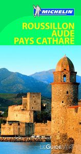Roussillon Aude Pays Cathare (Le Guide Vert ), de MICHELIN | portada del libro