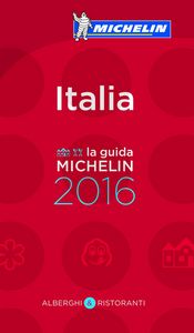 La guida MICHELIN Italia 2016, de AA.VV. | portada del libro