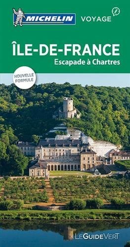 ÎLE DE FRANCE (LE GUIDE VERT), de MICHELIN | portada del libro