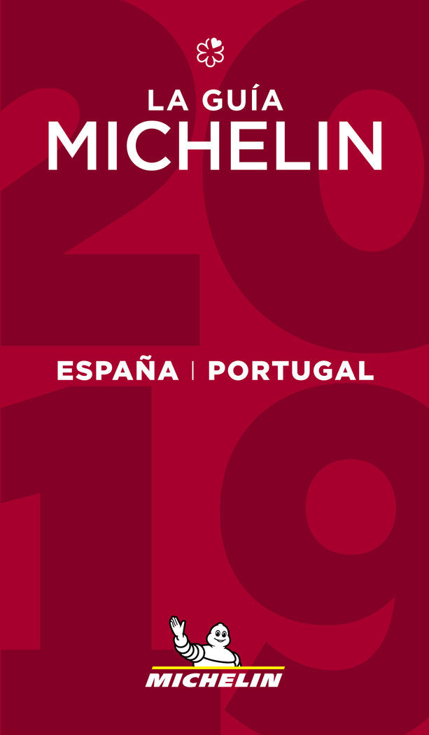 La guía MICHELIN España & Portugal 2019, de Varios autores | portada del libro