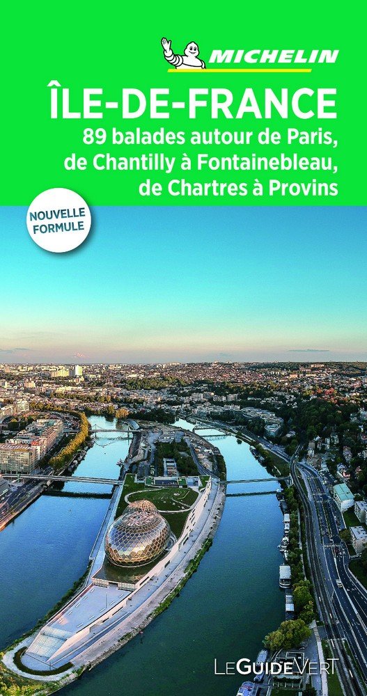 ÎLE DE FRANCE (LE GUIDE VERT), de MICHELIN | portada del libro