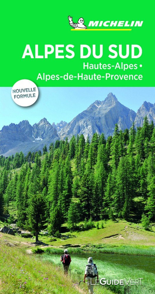 ALPES DU SUD: HAUTES-ALPES, ALPES DE HAUTE PROVENCE (LE GUIDE VERT), de MICHELIN | portada del libro