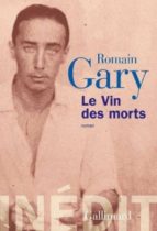 LE VIN DES MORTS, de Romain Gary | portada del libro