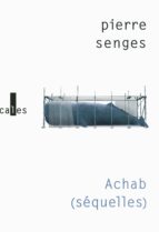 ACHAB SEQUELLES, de PIERRE SENGES | portada del libro