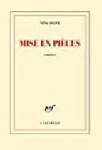MISE EN PIECES, de NINA LEGER | portada del libro