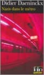 NAZIS DANS LE METRO, de DIDIER DAENINCKX | portada del libro