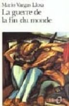 LA GUERRE DE LA FIN DU MONDE, de Mario Vargas Llosa | portada del libro