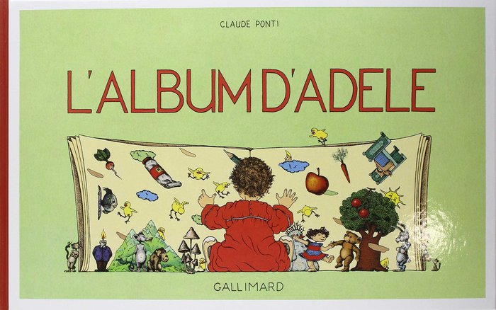 ALBUM D ADELE LE, de Claude Ponti | portada del libro