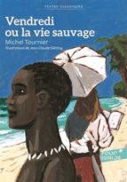 Vendredi Ou la Vie Sauvage, de Michel Tournier | portada del libro