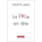 LA FOLIE EN TETE, de Violette Leduc | portada del libro