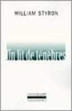 UN LIT DE TENEBRES, de William Styron | portada del libro