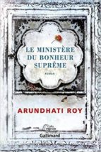 LE MINISTERE DU BONHEUR SUPREME, de Arundhati Roy | portada del libro