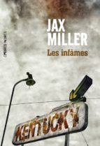 ES INFAMES, de JAX MILLER | portada del libro