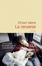 La renverse, de OLIVIER ADAM | portada del libro