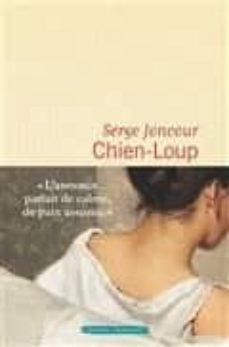Chien-loup, de SERGE JONCOUR | portada del libro