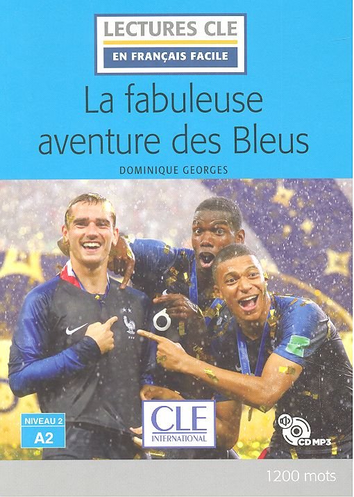 LA BAULEUSE AVENTURR DES BLEUS, de GEORGES, DOMINIQUE | portada del libro