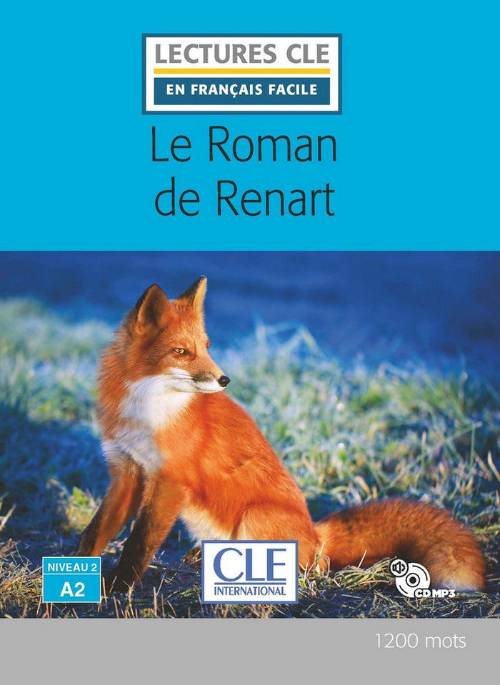LE ROMAN DE RENART - NIVEAU 2/A2 - LIVRE+CD AUDIO, de - | portada del libro