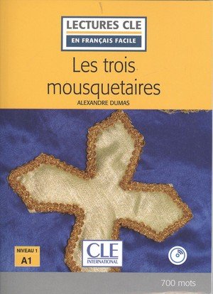 LES TROIS MOUSQUETAIRES LIVRE + CD 2º EDITIóN, de - | portada del libro