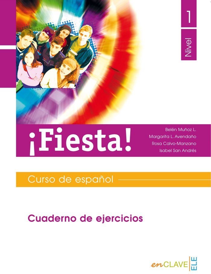 Fiesta 1 - cuaderno de ejercicios, de MUÑOZ LOPEZ, BELEN | portada del libro