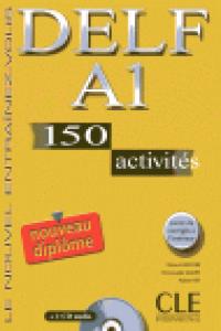 DELF A1 LIVRE+CD 150 ACTIVITES | portada del libro