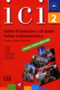 ICI 2 FICHIER DECOUVERTE Nº 2 + CD, de - | portada del libro
